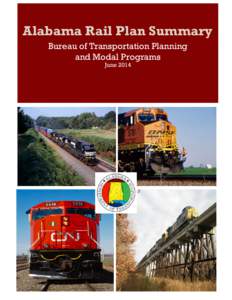 Alabama Rail Plan Summary Bureau of Transportation Planning and Modal Programs June 2014  Table of Contents