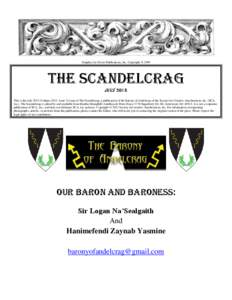 Graphics by Dover Publications, Inc. Copyright © 1999  THE SCANDELCRAG July 2013 This is the July[removed]Volume 2013, Issue 2) issue of The Scandelcrag, a publication of the Barony of Andelcrag of the Society for Creativ