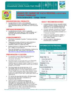 ASADO DE CARNE DE VACA REDONA, LISTA PARA COCINAR, CONGELADA Fecha: Octubre 2012 Código: [removed]DESCRIPCIÓN DEL PRODUCTO 