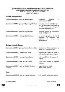 QUESTIONS AVEC DEMANDE DE RÉPONSE ORALE A LA COMMISSION ASSEMBLÉE PARLEMENTAIRE PARITAIRE ACP-UE Addis Abeba/Éthiopie, 25-27 novembre 2013 LISTE DES SUJETS Politique de développement Question orale/COM/1 posée par D