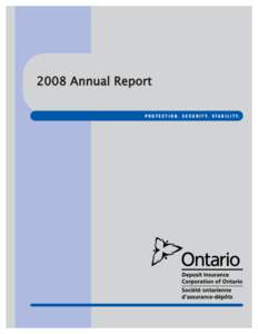 2008 Annual Report P R O T E C T I O N . S E C U R I T Y. S T A B I L I T Y. Contents 1 2