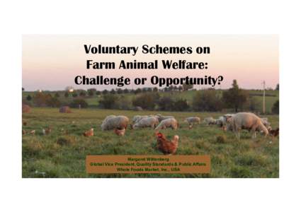 Animal cruelty / Food and drink / Animal welfare / Livestock / Zoology / Whole Foods Market / Broiler / Michael C. Appleby / Poultry farming / Agriculture / Meat industry