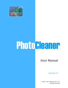 PhotoCleaner User Manual Revision 3.4  © [removed], Digital Dozen, LLC.