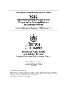 TGS2 - Technical Gaming Standards for Progressive Gaming Devices in Gaming Venues