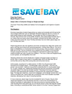 Clean Bay Project Model Program Action Adopt a Ban or Consumer Charge on Single-use Bags