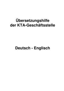 Deutsch - Englisch; Übersetzungshilfe der KTA-Geschäftsstelle