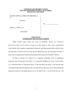 UNITED STATES DISTRICT COURT FOR THE NORTHERN DISTRICT OF FLORIDA PENSACOLA DIVISION BAYOU LAWN & LANDSCAPE SERVICES, et al., Plaintiffs