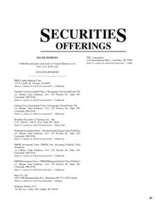 SECURITIE S OFFERINGS STATE NOTICES Published pursuant to provisions of General Business Law [Art. 23-A, §359-e(2)]