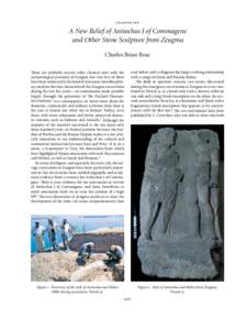.   chapter ten  .  A New Relief of Antiochus I of Commagene and Other Stone Sculpture from Zeugma Charles Brian Rose There are probably several other classical sites with the