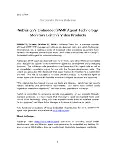 [removed]Corporate Press Release NuDesign’s Embedded SNMP Agent Technology Monitors Leitch’s Video Products
