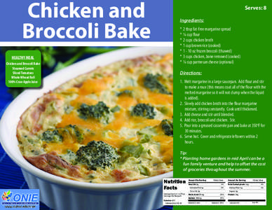 Chicken and Broccoli Bake HEALTHY MEAL Chicken and Broccoli Bake Steamed Carrots Sliced Tomatoes