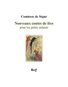 Comtesse de Ségur  Nouveaux contes de fées pour les petits enfants  BeQ