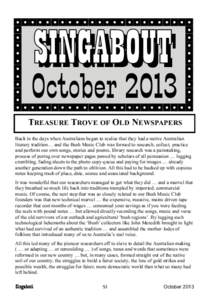 TREASURE TROVE OF OLD NEWSPAPERS Back in the days when Australians began to realise that they had a native Australian literary tradition… and the Bush Music Club was formed to research, collect, practice and perform ou