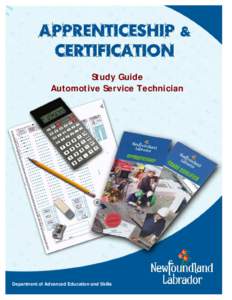 Study Guide Automotive Service Technician Department of Advanced Education and Skills  Apprenticeship and Certification