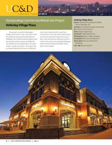 UC&D  Outstanding Projects of 2014 Outstanding Commercial/Mixed-Use Project Holladay Village Plaza