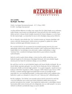 Wsrin }ahidliyi Ba] Mwqalw - Betti Bleyer Mwnbw: Azerbaijan International jurnal\ - AI 7.3 (Pay\z 1999) © 2003. Azerbaijan International Azwrbaycanl\lar\n Bak\n\n wn mw]hur mwrz ni]an\ olan Q\z Qalas\ haqda [ox az mwlum