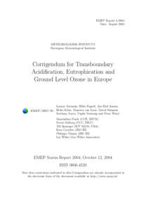 EMEP ReportDate: August 2004 METEOROLOGISK INSTITUTT Norwegian Meteorological Institute