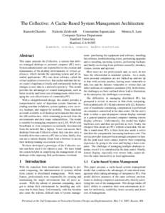 The Collective: A Cache-Based System Management Architecture Ramesh Chandra Nickolai Zeldovich Constantine Sapuntzakis Computer Science Department