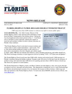 NEWS RELEASE FOR IMMEDIATE RELEASE JULY 8, 2010 CONTACT: COURTNEY HEIDELBERG[removed]