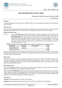 IOTC–2013–WPB11–08 BILLFISH IDENTIFICATION CARDS PREPARED BY: IOTC SECRETARIAT, 30 AUGUST 2013 Dr. David Wilson  PURPOSE