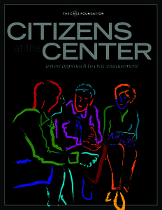 Citizens at the Center a new approach to civic engagement  About the Author