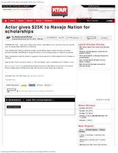 Actor gives $25K to Navajo Nation for scholarships - Phoenix News - KTAR.com