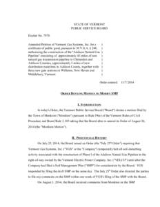 7970 Order Denying Motion To Modify SMP STATE OF VERMONT PUBLIC SERVICE BOARD Docket No[removed]Amended Petition of Vermont Gas Systems, Inc. for a certificate of public good, pursuant to 30 V.S.A. § 248,