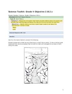 Science Toolkit: Grade 4 Objective 2.B.2.c Student Handout: Science: Grade 4 Objective 2.B.2.c Standard 2.0 Earth/Space Science Topic B. Earth History Indicator 2. Recognize and explain that fossils provide evidence abou