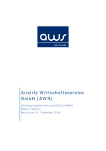    Austria Wirtschaftsservice GmbH (AWS) Offenlegungsdokument gemäß § 26 BWG Basel II Säule 3