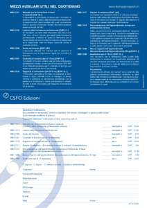 MEZZI AUSILIARI UTILI NEL QUOTIDIANO Manuale per la formazione di base MB3-1017	 in azienda [CHF 75.–] Il manuale è lo strumento di lavoro per i formatori in