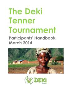 The Deki Tenner Tournament Participants’ Handbook March 2014