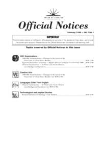 Official Notices February 1998 — Vol 7 No 1 IMPORTANT The information below is the Board’s official advice to schools of the decisions it has taken, and should be acted upon as such. Please ensure the Official Notice