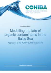 Chemical thermodynamics / Thermodynamic properties / Physical chemistry / Nonylphenol / Phenols / Baltic Sea / Endosulfan / Fugacity capacity / Perfluorooctanesulfonic acid / Chemistry / Thermodynamics / Endocrine disruptors