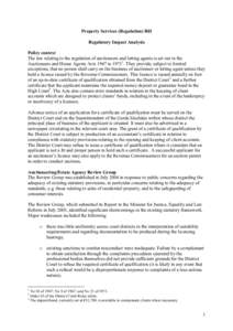 Property Services (Regulation) Bill Regulatory Impact Analysis Policy context The law relating to the regulation of auctioneers and letting agents is set out in the Auctioneers and House Agents Acts 1947 toThey p