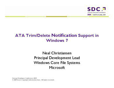 ATA Trim/Delete Notification Support in Windows 7 Neal Christiansen