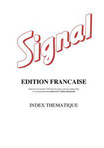 EDITION FRANCAISE Sauf pour le numéro 5/45 dont les titres sont de couleur bleu et correspondent au numéro de l’édition allemande