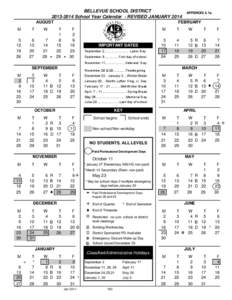 BELLEVUE SCHOOL DISTRICT[removed]School Year Calendar - REVISED JANUARY 2014 AUGUST M  T