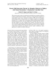 Childhood / Psychotherapy / Behaviorism / Child development / Parenting / Parent–child interaction therapy / Conduct disorder / Play therapy / Triple P / Psychiatry / Human development / Mental health