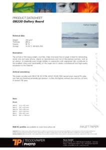 PRODUCT DATASHEET GB330 Gallery Board Graham Hodgkiss Technical data: Weight