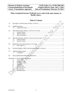 Microsoft Word - 1-NCHC Chemoembolization of the Hepatic Artery Policy-termination[removed]Redo.doc