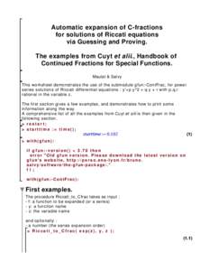 Automatic expansion of C-fractions for solutions of Riccati equations via Guessing and Proving. The examples from Cuyt et alii., Handbook of Continued Fractions for Special Functions. Maulat & Salvy