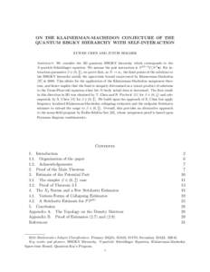 ON THE KLAINERMAN-MACHEDON CONJECTURE OF THE QUANTUM BBGKY HIERARCHY WITH SELF-INTERACTION XUWEN CHEN AND JUSTIN HOLMER Abstract. We consider the 3D quantum BBGKY hierarchy which corresponds to the N -particle Schr¨ odi