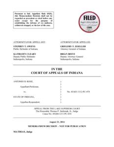 Pursuant to Ind. Appellate Rule 65(D), this Memorandum Decision shall not be regarded as precedent or cited before any court except for the purpose of establishing the defense of res judicata, collateral estoppel, or the