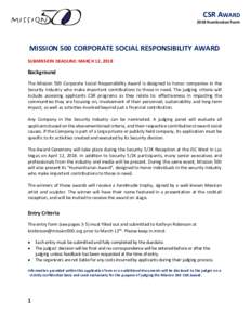 CSR AWARD 2018 Nomination Form MISSION 500 CORPORATE SOCIAL RESPONSIBILITY AWARD SUBMISSION DEADLINE: MARCH 12, 2018