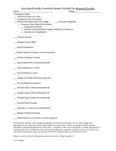 Specialized Faculty Promotion Binder Checklist for Research/Curator  Name _________________________________ College _________________________ Labeling the Binder ___ Label front cover and spine