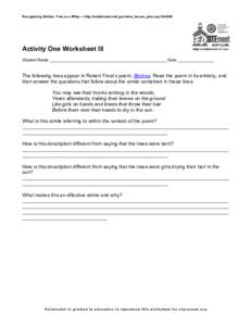 Recognizing Similes: Fast as a Whip — http://edsitement.neh.gov/view_lesson_plan.asp?id=608  Activity One Worksheet III Student Name ___________________________________________________ Date ________________  The follow