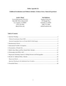 Online Appendix for Childhood Socialization and Political Attitudes: Evidence from a Natural Experiment Andrew Healy Loyola Marymount University One LMU Drive, Room 4229