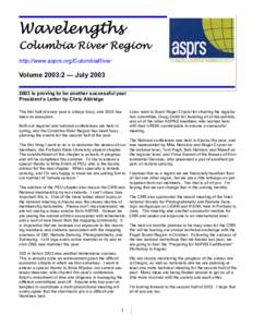 Wavelengths  Columbia River Region http://www.asprs.org/ColumbiaRiver  Volume 2003:2 — July 2003