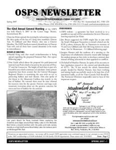 OSPS NEWSLETTER Spring 2007 OKANAGAN SIMILKAMEEN PARKS SOCIETY P.O. Box 787, Summerland, B.C. V0H 1Z0 Office Phone: ([removed] • Fax[removed] • E-mail: [removed]