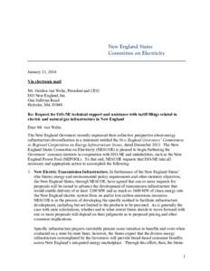 New England States Committee on Electricity January 21, 2014 Via electronic mail Mr. Gordon van Welie, President and CEO